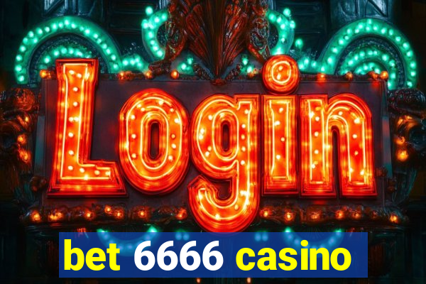 bet 6666 casino